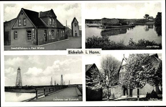 Postcard Eickeloh, business building Paul Wiebe, school, oil fields, all ferry