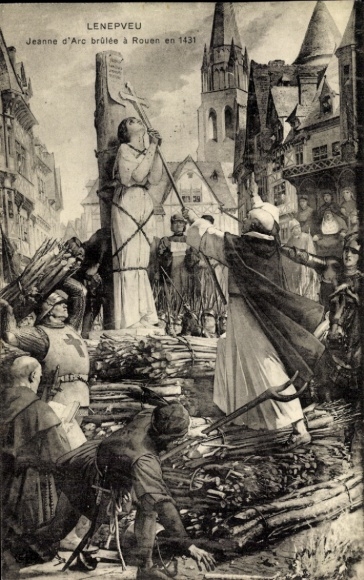 Postcard Rouen Seine Maritime, Joan of Arc is burned in Rouen in 1431