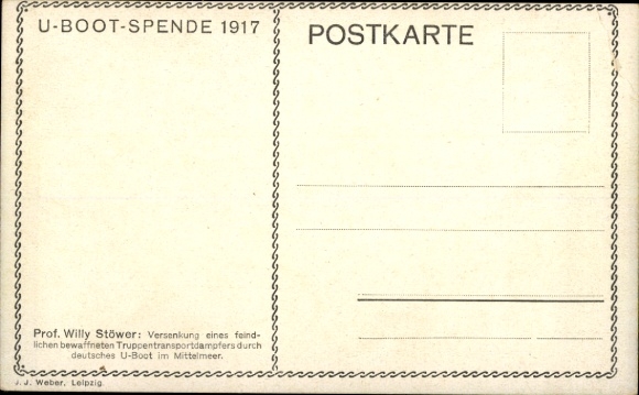 Künstler Ak Stöwer, Willy, Deutsches U Boot, Versenkung eines Truppentransportdampfers