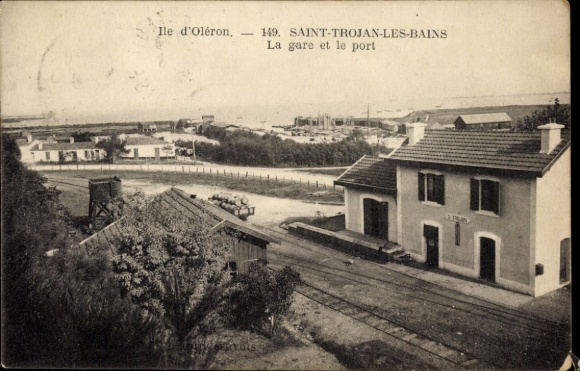 Postcard Saint Trojan les Bains Île d'Oléron Charente Maritime, train station and port