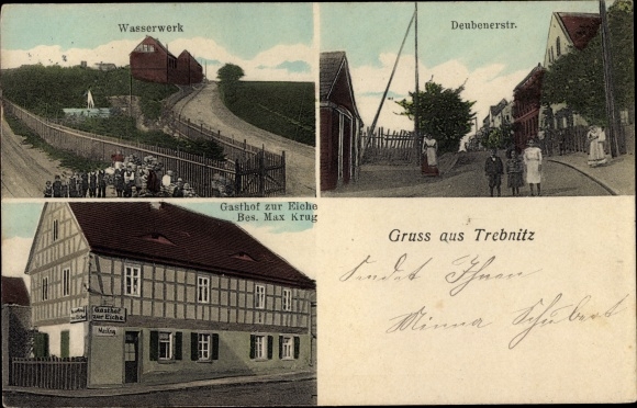 Ak Trebnitz Könnern Salzlandkreis, waterwerken, Deubenerstraße, Gasthof zur Eiche