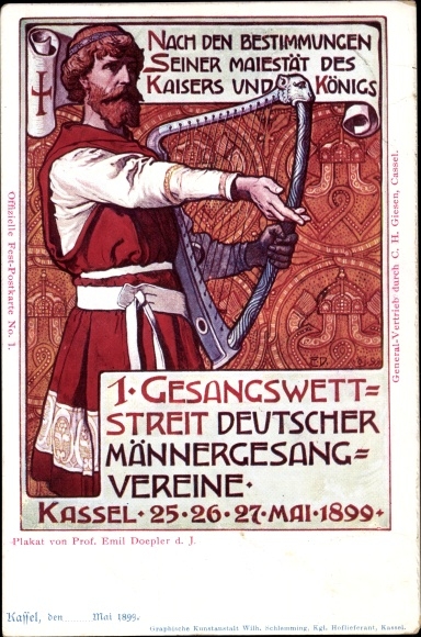 Postwaardestuk Ak Doepler, Kassel in Hessen, 1e zangwedstrijd van Duitse mannenkoren 1899