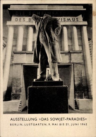 Ak-tentoonstelling Het Sovjetparadijs, Bolsjewistisch Eenheidsmonument, Berlijnse Lustgarten 1942