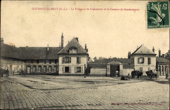 Postcard Gournay en Bray Seine Maritime, Commercial Court and Gendarmerie Barracks