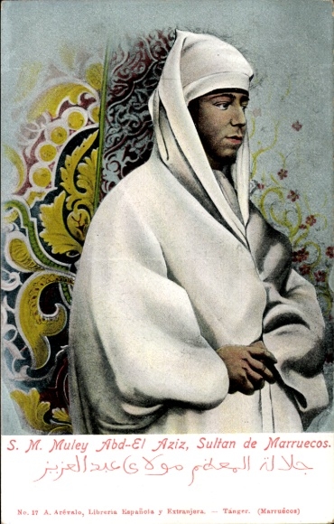Postcard Muley Abd El Aziz, Sultan of Morocco
