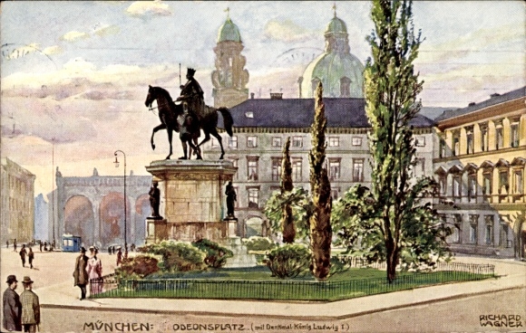 Künstler Ak Wagner, München, Odeonsplatz mit Denkmal König Ludwig I.