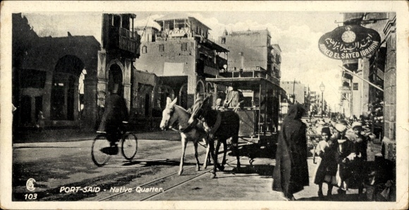 Postcard Port Said Egypt, Native Quarter, Horse-drawn Tram