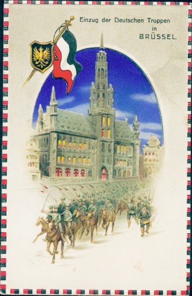 Stop against the light Postcard Brussels, entry of German troops, I WW