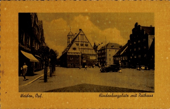 Ak Weiden in der Oberpfalz, Hindenburgplatz, Rathaus
