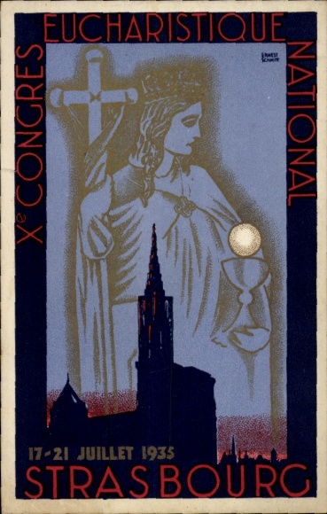Ansichtkaart Straatsburg Straatsburg Elzas Bas Rhin, Xe Congres Eucharistique National, 17-21 Juillet 1935
