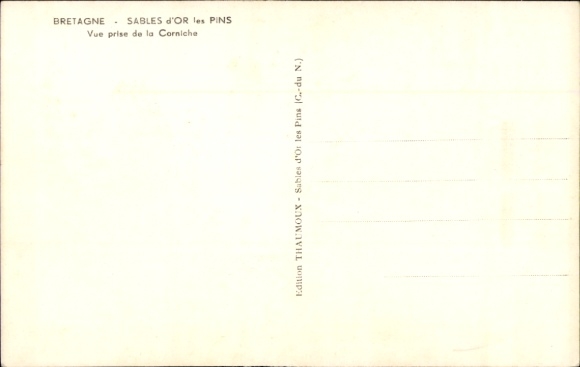 Postcard Sables d'Or les Pins Côtes d'Armor, Vue prize de la Corniche