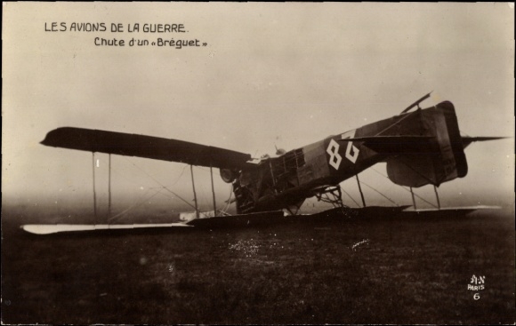 Postcard Les Avions de la Guerre, Chute d'un Breguet