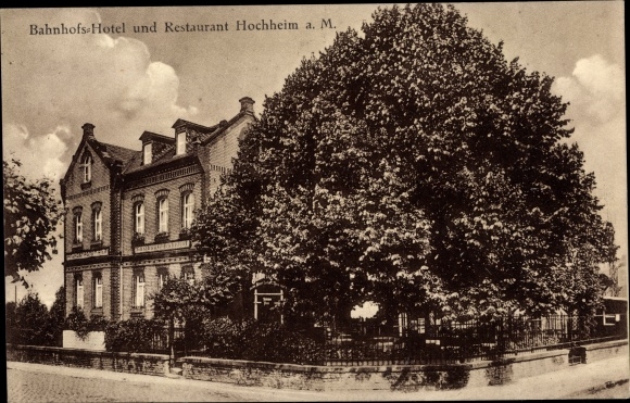 Ak Hochheim am Main, Bahnhofs Hotel und Restaurant