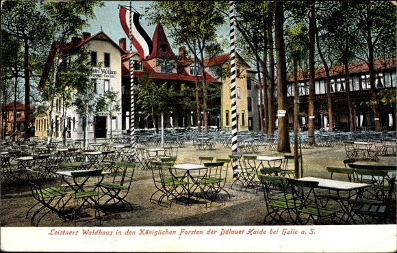 Postcard Dölau Halle an der Saale, terrace area at Leistner&#39;s forest house in the forests of the Dölauer Haide