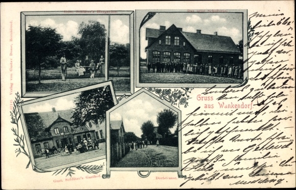 Ak Wankendorf in Holstein, Gasthof von Gust. Schlüter, Dorfstraße, neues Schulhaus