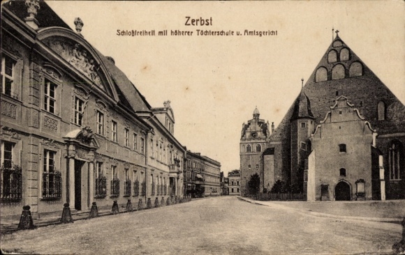 Postcard Zerbst in Anhalt, Schlossfreiheit, Higher Girls' School, District Court