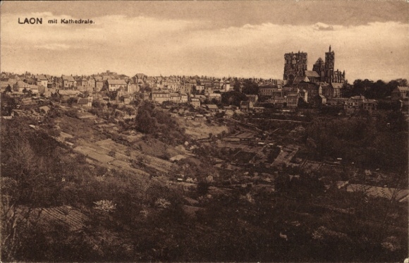 Postcard Laon Aisne, city view, cathedral, picture