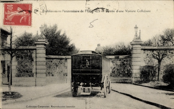 Ak Fresnes Val de Marne, Etablissement Pénitentiaire, Entree d'une Voiture Cellulaire