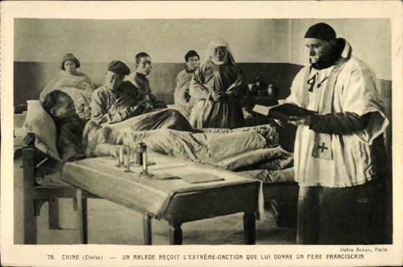 Postcard Chefoo Yantai China, Un malade recoit l'extreme onction, Pere franciscain, Franciscan, sick