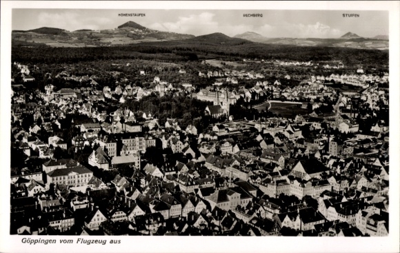 Postcard Göppingen in Württemberg, aerial view of Hohenstaufen, Recher, steps