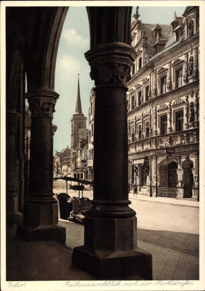 Postcard Erfurt in Thuringia, historical architecture, town hall view, market street, towers, columns