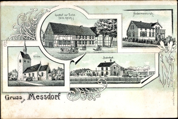 Chromo-Litho Messdorf Messdorf Bismark in the Altmark, Nadermannsruh, Gasthof zur Eiche, train station, church