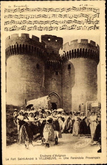 Postcard Villeneuve lès Avignon Gard, historic fortress, traditional Provençal farandole, music