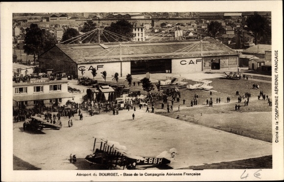 Postcard Le Bourget Seine Saint Denis, base de la Compagnie Aerienne Francaise, airport, airplanes