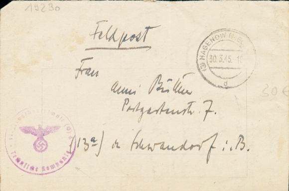 (3) Hagenow Mecklenburg / d / 30.03.1945 als Feldpostbrief, Technische Kompagnie