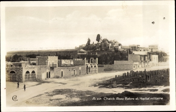 Postcard Aleppo Syria, Check Abou Bekre, military hospital