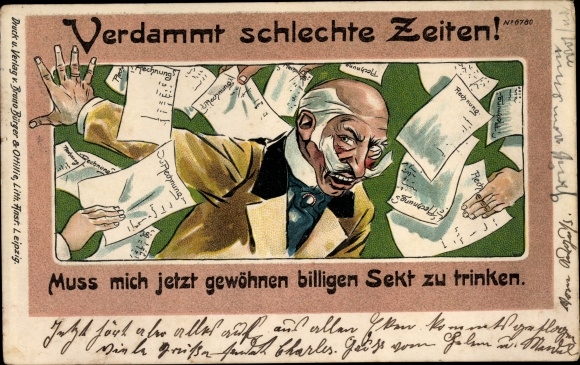Chromo-Litho Damn bad times, gotta drink cheap bubbly now, man, bills