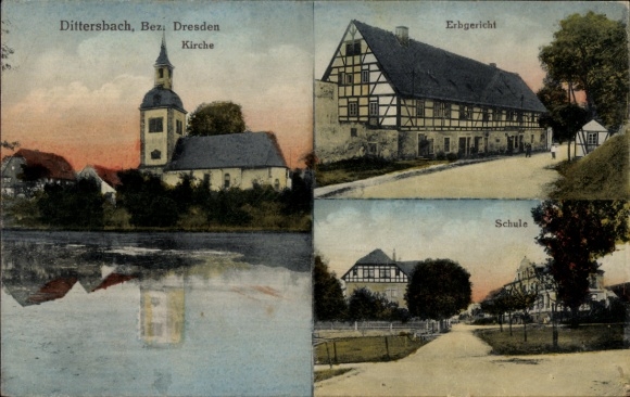 Postcard Dittersbach Saxony, church, hereditary court, school