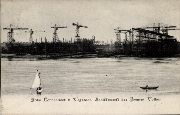 Postcard Fähr Lobbendorf Vegesack Bremen, shipyard of the Bremer Vulkan