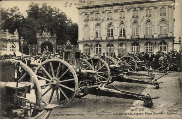 Postcard Nancy Meurthe et Moselle, cannons against the Germans, Place Stanislas, August 1914