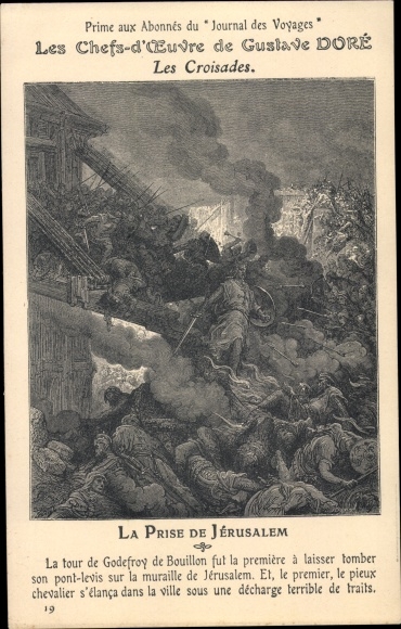 Artist Postcard Doré, Gustave, Jerusalem, La Prize, Croisades, Journal des Voyages, Crusade, Siege