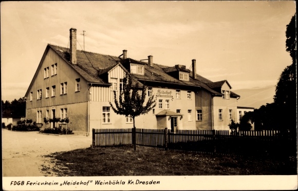 Ak Weinböhla in Sachsen, FDGB Erholungsheim Heidehof