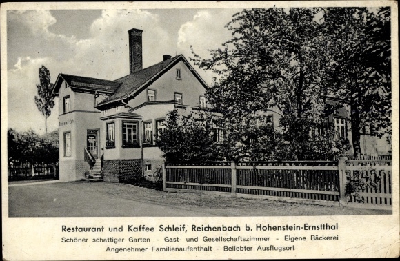 Postcard Reichenbach near Hohenstein Ernstthal Callenberg in Saxony, Restaurant Kaffee Schleif