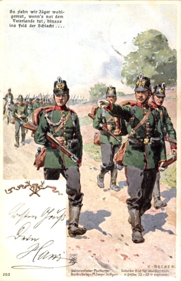 Song Artist Postcard So we hunters march cheerfully, German soldiers in uniforms