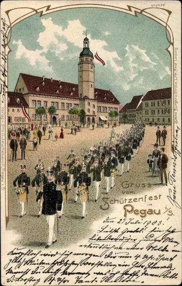 Chromo-Litho Pegau in Saxony, Schützenfest, town hall