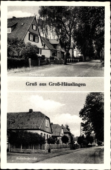 Postcard Groß Häuslingen in Lower Saxony, Dorfstrasse, Bahnhofstrasse