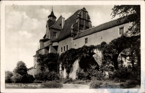 Postcard Glauchau on the Zwickauer Mulde in Saxony, Hinterschloss, Hinterglauchau Castle