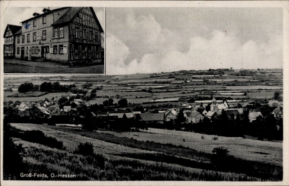 Postcard Groß Felda in the Feldatal Hesse, general view, Gasthaus Zur Traube