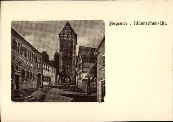 Postcard Münnerstadt in Lower Franconia Bavaria, Jörgentor, half-timbered house