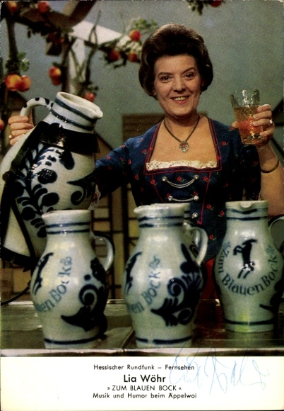 Postcard actress Lia Wöhr, portrait, Zum blauen Bock, music and humor at Äppelwoi, autograph
