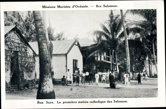 Postcard Rua Sura Salomon Inseln, The First Catholic Station, Missions of Marist Fathers