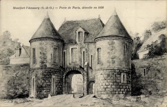 PC Montfort l'Amaury Yvelines, Porte de Paris, demolished in 1828