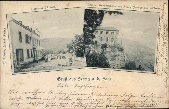 Postcard Serrig an der Saar, Inn Thinnes, Clause, grave monument of King John of Bohemia