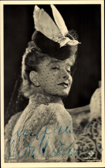 Postcard actress Hilde Hildebrand, portrait, hat, veil, Ross Verlag No. A 2986/1, autograph