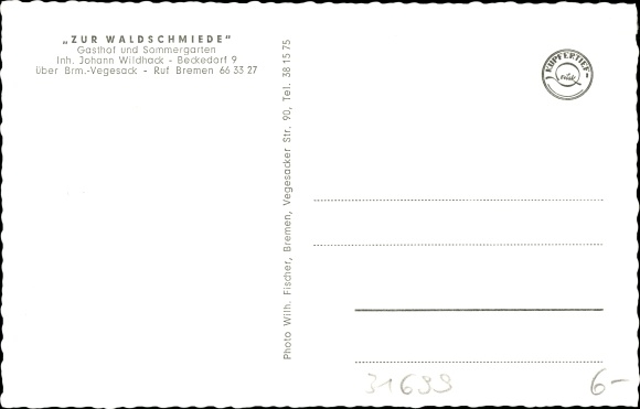 Postcard Beckedorf Schwanewede district of Osterholz, Gasthof Zur Waldschmiede, Johann Wildhack