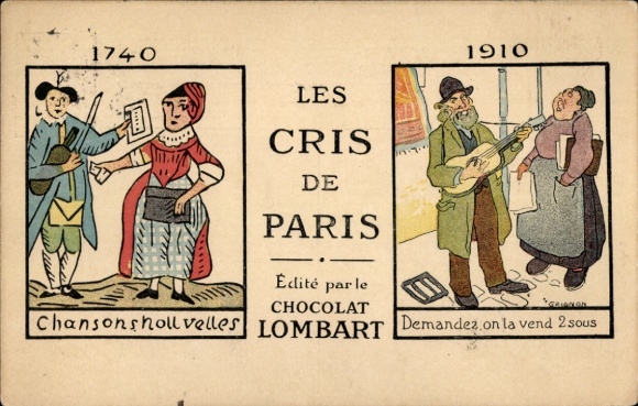 Künstler Ak Les Cris de Paris, Chocolat Lombart, Reklame, Straßenmusiker